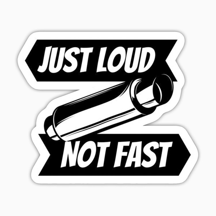 استیکر لپ تاپ و موبایل بووم طرح نوشته مدل Just Loud Not Fast کد LA84